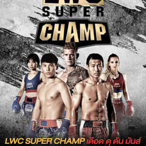 8 November 2025 - LWC Super Champ (Lumpinee Stadium)