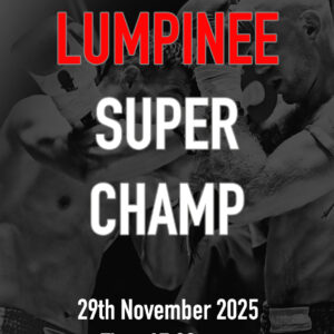 29 November 2025 - Lumpinee Super Champ (Lumpinee Stadium)